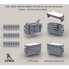 MK19-3/MK47 PA120 32 cart ammo boxes, ammo belts,